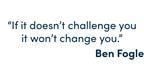 Quote by Ben Fogle
